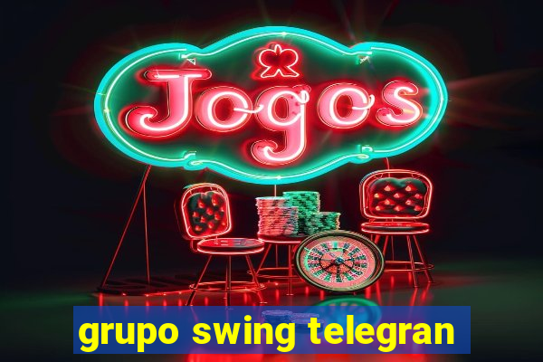 grupo swing telegran